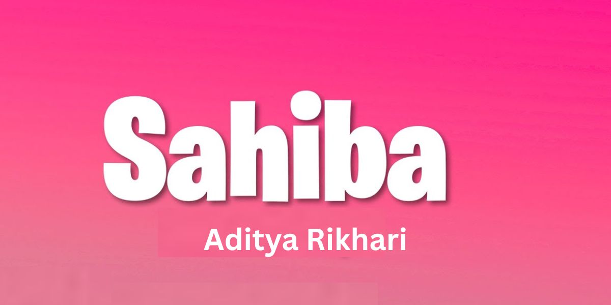 Sahiba Lyrics