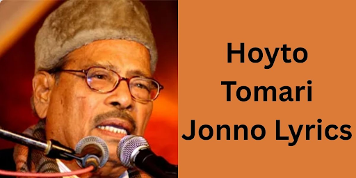 Hoyto Tomari Jonno Lyrics