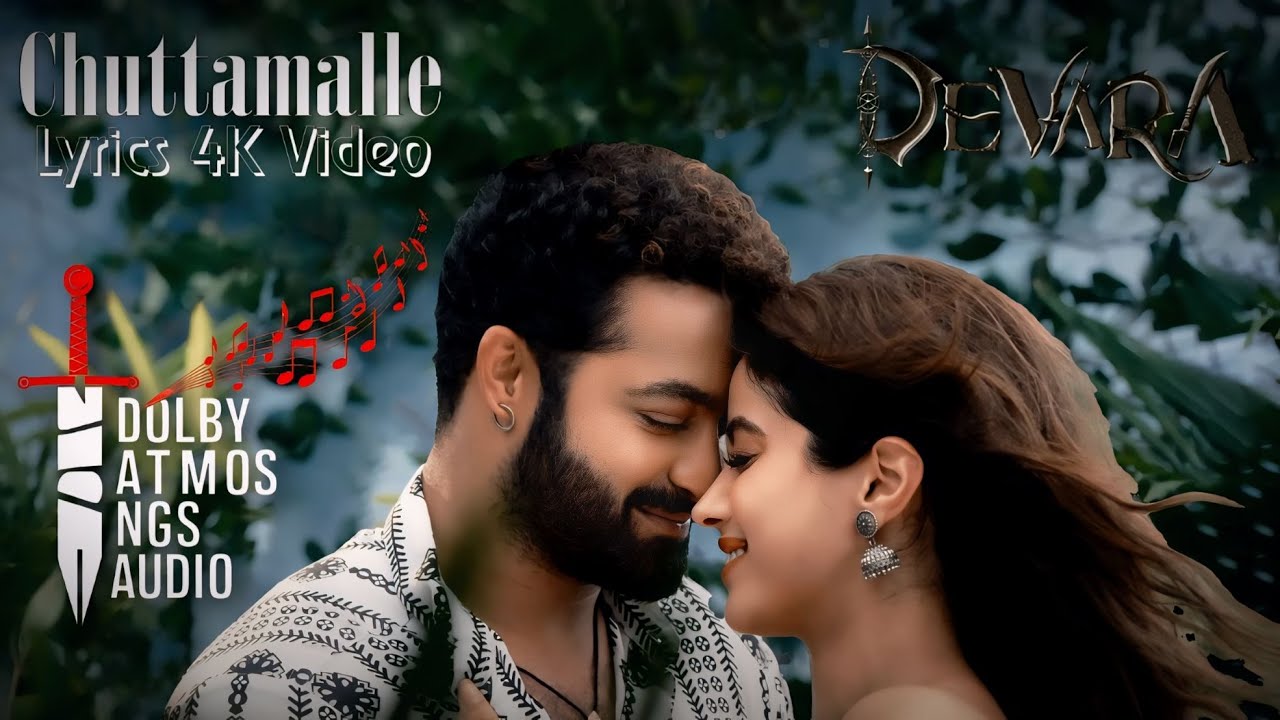 chuttamalle song lyrics