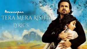 Tera Mera Rishta